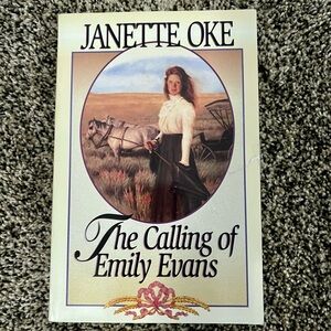 The Calling of Emily Evans by Janette Oke
